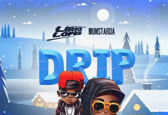Munstarda x Lírio Lopes - Drip