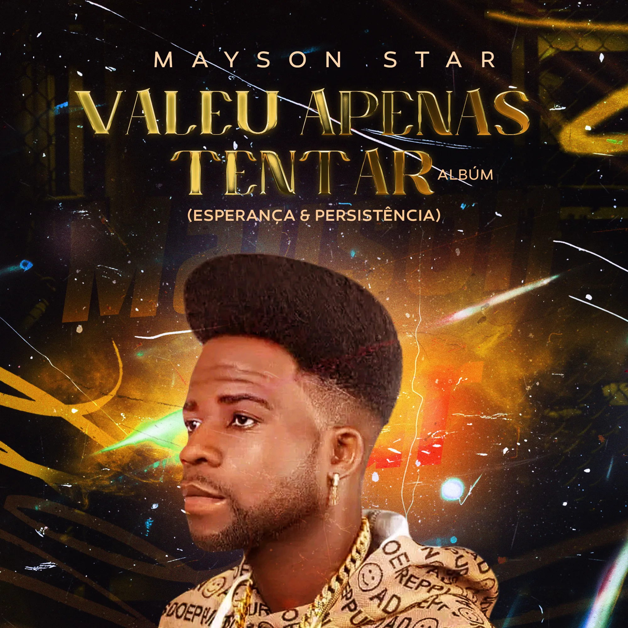 Mayson Star - Valeu Apenas Tentar