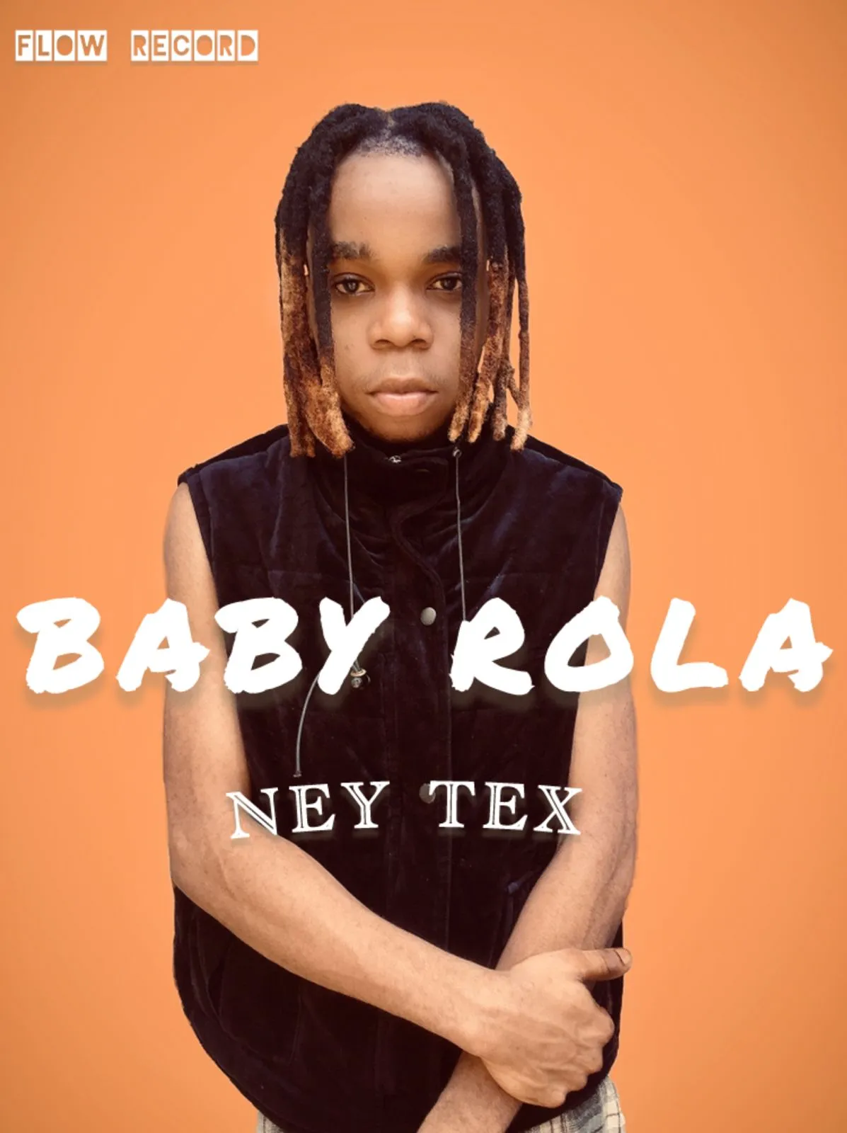 Ney Tex - Baby Rola (Afro Beat)