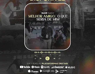 Nair Nany - Melhor Amigo (O Que Seria De Mim)