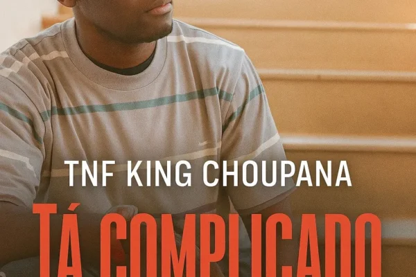 TNF King Choupana - Tá Complicado (Feat. Aron Sting)