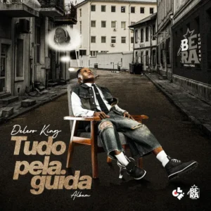 Delero King - Um Assobio Meu (Feat. Prodigio) 1 Delero King - Um Assobio Meu (Feat. Prodigio)