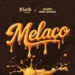 Florito - Melaço (Feat. Kelson Most Wanted) 9 Florito - Melaço (Feat. Kelson Most Wanted)
