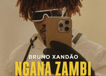 Bruno Xandão - Ngana Zambi