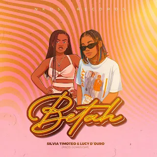 Silvia Timóteo x Lucyh D´Ouro - Betah 1 Silvia Timóteo x Lucyh D´Ouro - Betah