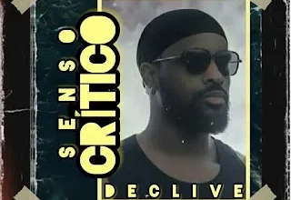 Declive - Senso Crítico