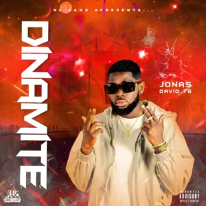 Jonas David 76 - Dinamite (Trap)