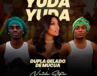 Dupla Gelado De Mucua - Yuda Yuda (Feat. Neide Sofia)