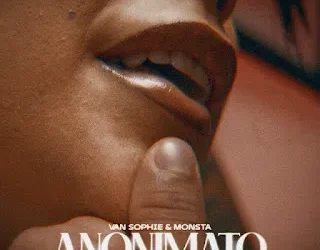 Van Sophie & Monsta - Anonimato