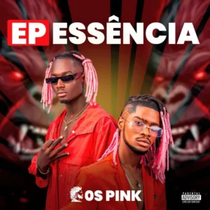 Os Pink - Essência (EP)