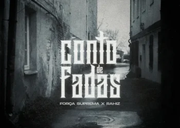 Força Suprema - Conto De Fadas (Feat. Rahiz) 4 Força Suprema - Conto De Fadas (Feat. Rahiz)