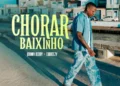 Johnny Berry - Chorar Baixinho (Feat. Eudreezy)