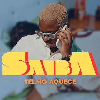 Telmo Aquece - Samba 1 Telmo Aquece - Samba