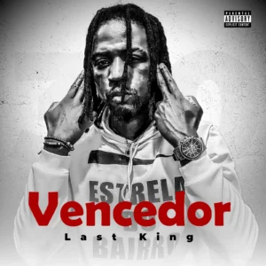 Last King - Vencedor (Rap)