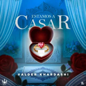 Valder Khardashi - Estamos A Casar (Zouk)