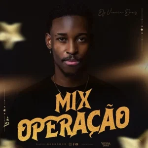 DJ Vieira Dias - O Mix Operação (Mix)
