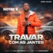 Notre B - Travar Com As Jantes (Afro House)