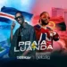 DJ Deekay x DJ Nelasta Nel Flow - Praia & Luanda