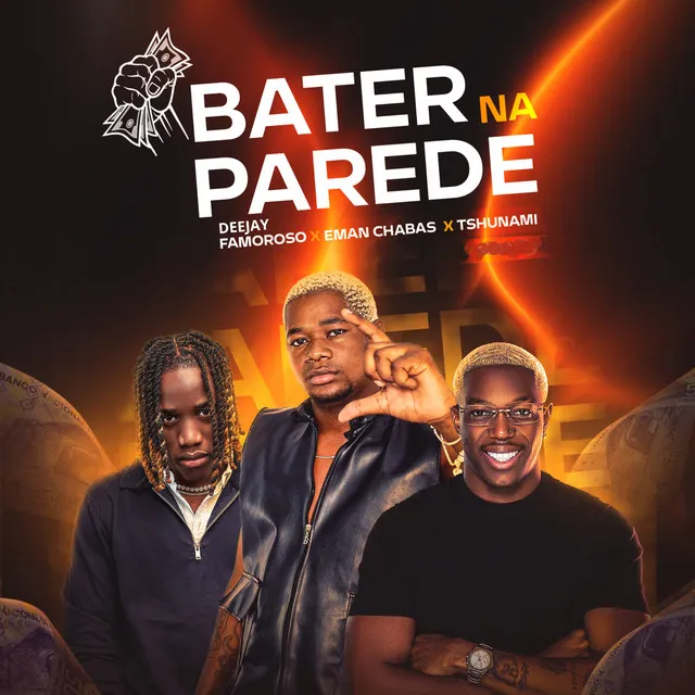 DJ Famoroso x Tshunami x Eman Chabas - Bater Na Parede