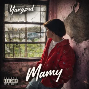 Yungsoul - Mamy