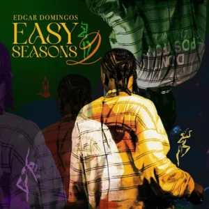 Edgar Domingos - Easy Seasons 2 (EP)