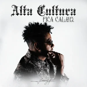 Jimmy P - Alta Cultura Fica Calmo