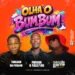 Fofada O Pássaro - Olha O Bum Bum (Feat. Godzila Do Game x Tinilson Da Piriline)