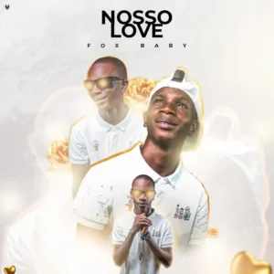 Fox Baby - Nosso Love (Zouk)
