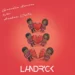 Landrick - Grandes Amores Não Acabam Juntos