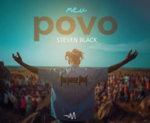 Steven Black - Meu Povo (Afro Beat)