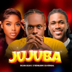DJ Verigal - Jujuba (Feat. Delma Silva & D Benilson)