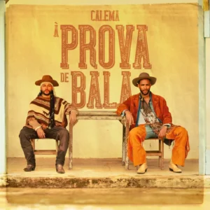 Calema - À Prova De Bala