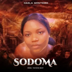 Caela Monteiro - Sodoma (Ghetto Zouk) Caela Monteiro - Sodoma (Zouk)