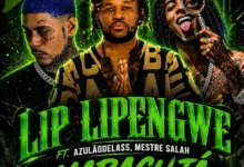 Lip Lipengwe - Maracujá Mix Part. 2 (Feat . Azulão Delass, Mestre Salah)