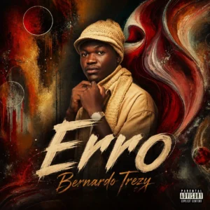 Bernardo Trezy - Erro Bernardo Trezy - Erro