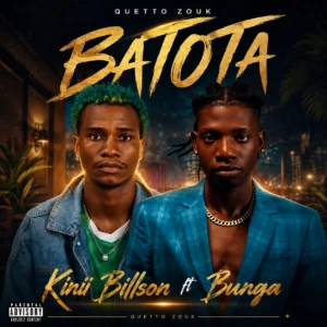 Kinii Billson - Batota (Feat. Bunga)