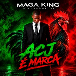 Maga King Dos Dinâmicos - ACJ é a Marca