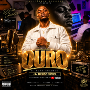 D. Port Shade03 - Ouro (Rap)